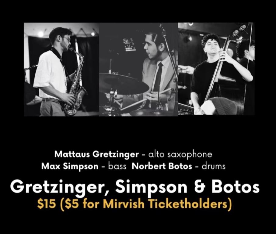 Gretzinger, Simpson & Botos at {show.venue} thumbnail